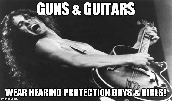 Uncle Ted Approved! | GUNS & GUITARS WEAR HEARING PROTECTION BOYS & GIRLS! | image tagged in memes,ted nugent,uncle ted,guns,guitar | made w/ Imgflip meme maker