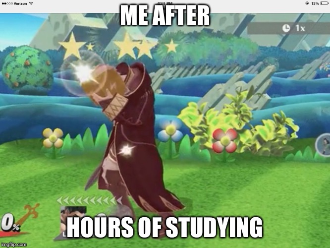 ME AFTER HOURS OF STUDYING | image tagged in studying | made w/ Imgflip meme maker