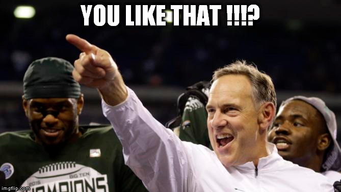Big Ten Champs | YOU LIKE THAT !!!? | image tagged in football,college football,championship | made w/ Imgflip meme maker