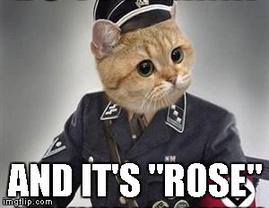 AND IT'S "ROSE" | made w/ Imgflip meme maker