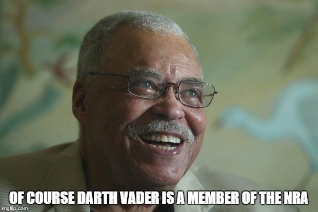 Darth Vader NRA | OF COURSE DARTH VADER IS A MEMBER OF THE NRA | image tagged in darth vader | made w/ Imgflip meme maker