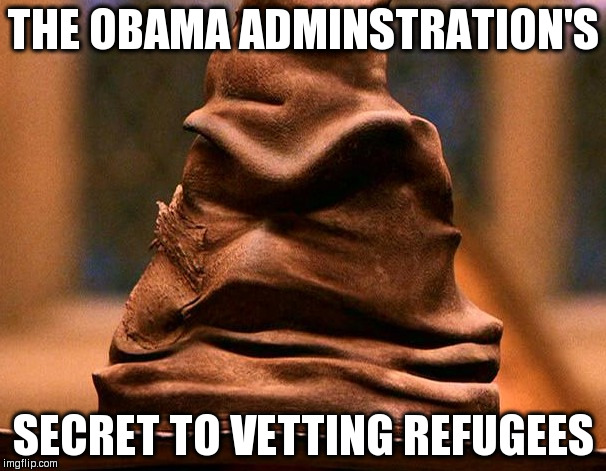 Obamas Vetting Process  | THE OBAMA ADMINSTRATION'S SECRET TO VETTING REFUGEES | image tagged in political meme | made w/ Imgflip meme maker