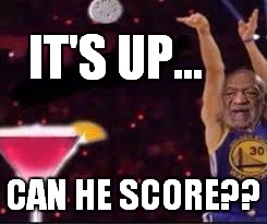 IT'S UP... CAN HE SCORE?? | made w/ Imgflip meme maker