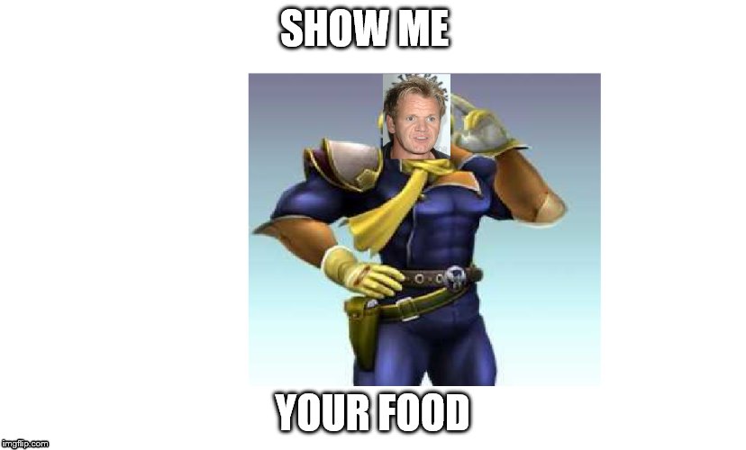 SHOW ME YOUR FOOD | image tagged in super smash bros | made w/ Imgflip meme maker