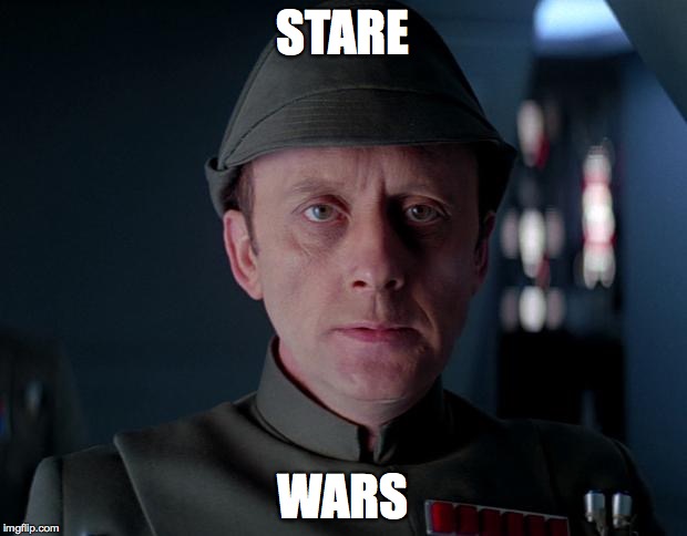 Stare | STARE WARS | image tagged in old code star wars | made w/ Imgflip meme maker