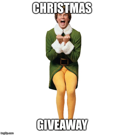 Christmas Elf | CHRISTMAS GIVEAWAY | image tagged in christmas elf | made w/ Imgflip meme maker