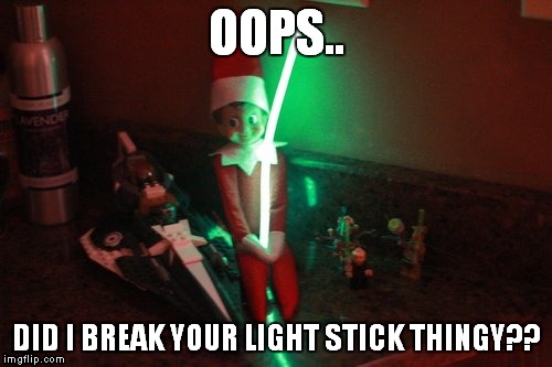 OOPS.. DID I BREAK YOUR LIGHT STICK THINGY?? | made w/ Imgflip meme maker