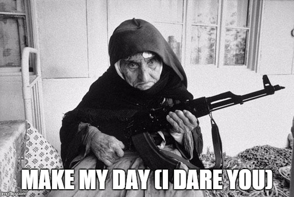 Gun Toting Granny | MAKE MY DAY (I DARE YOU) | image tagged in guns,grandma,warning,terror,walkingdead | made w/ Imgflip meme maker