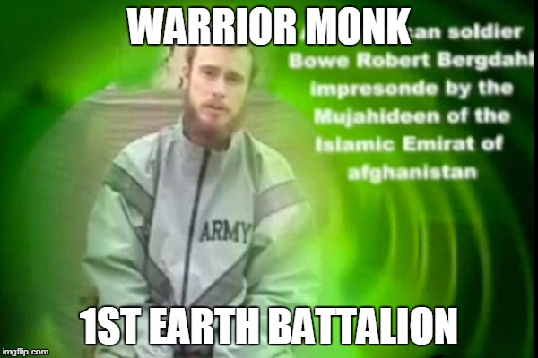 WARRIOR MONK 1ST EARTH BATTALION | image tagged in warrior monk | made w/ Imgflip meme maker