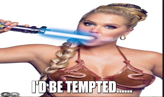 I'D BE TEMPTED...... | made w/ Imgflip meme maker