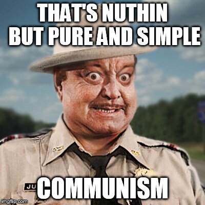 THAT'S NUTHIN BUT PURE AND SIMPLE COMMUNISM | made w/ Imgflip meme maker