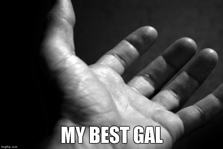 MY BEST GAL | image tagged in masturbation,archer | made w/ Imgflip meme maker