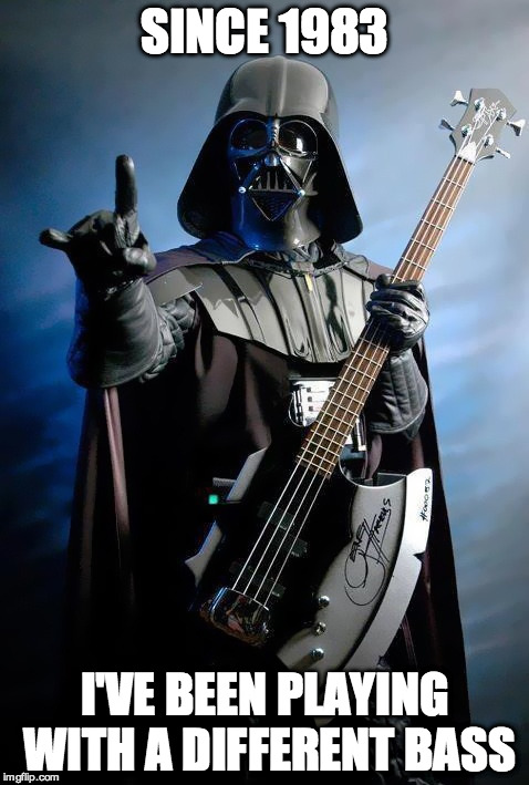 I'm all about that bass, no Rebels | SINCE 1983 I'VE BEEN PLAYING WITH A DIFFERENT BASS | image tagged in star wars,darth vader,funny,all about that bass | made w/ Imgflip meme maker