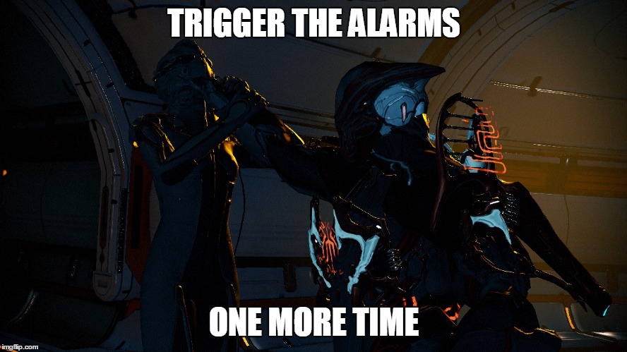 TRIGGER THE ALARMS ONE MORE TIME | image tagged in pissed off stalker | made w/ Imgflip meme maker