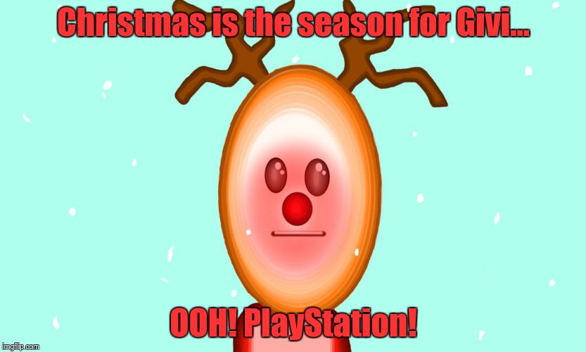 Christmas is the season for Givi... OOH! PlayStation! | image tagged in 3-d man holiday edition | made w/ Imgflip meme maker
