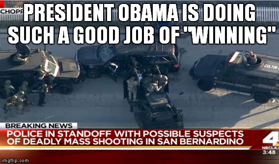PRESIDENT OBAMA IS DOING SUCH A GOOD JOB OF "WINNING" | made w/ Imgflip meme maker