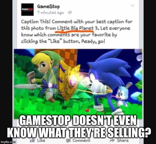 I knew GameStop had bad deals, but this is too much! | GAMESTOP DOESN'T EVEN KNOW WHAT THEY'RE SELLING? | image tagged in memes,gamestop,super smash bros | made w/ Imgflip meme maker