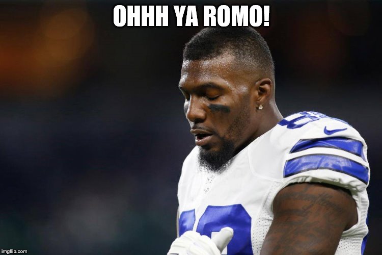 Dallas | OHHH YA ROMO! | image tagged in dallas cowboys | made w/ Imgflip meme maker