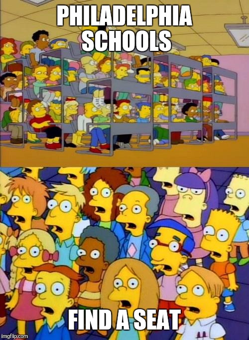 simpsons education | PHILADELPHIA SCHOOLS FIND A SEAT | image tagged in simpsons education | made w/ Imgflip meme maker