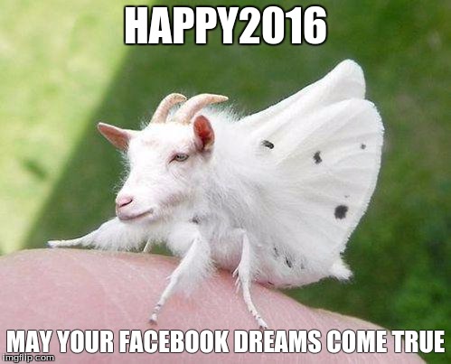 goth | HAPPY2016 MAY YOUR FACEBOOK DREAMS COME TRUE | image tagged in goth | made w/ Imgflip meme maker