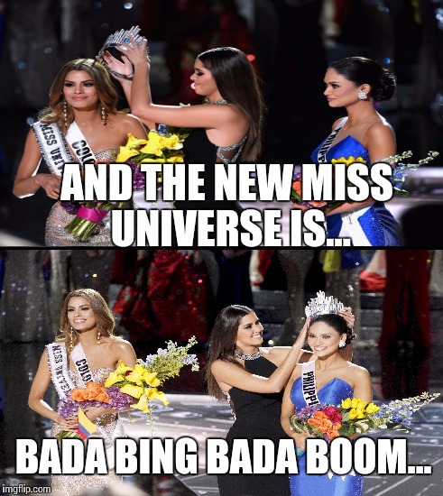 I'll Just Wait Here | AND THE NEW MISS UNIVERSE IS... BADA BING BADA BOOM... | image tagged in memes,ill just wait here | made w/ Imgflip meme maker