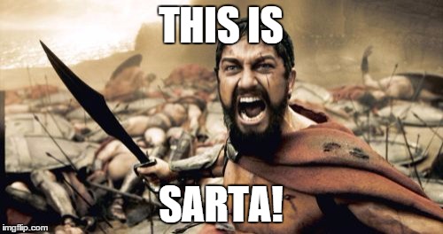 Sparta Leonidas Meme | THIS IS SARTA! | image tagged in memes,sparta leonidas | made w/ Imgflip meme maker