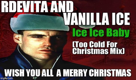 vanilla | RDEVITA AND WISH YOU ALL  A MERRY CHRISTMAS | image tagged in vanilla,xmas | made w/ Imgflip meme maker