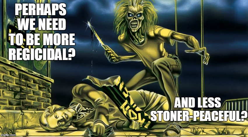 AND LESS STONER-PEACEFUL? | made w/ Imgflip meme maker