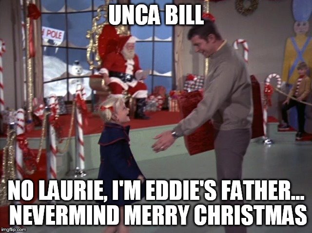 UNCA BILL NO LAURIE, I'M EDDIE'S FATHER... NEVERMIND MERRY CHRISTMAS | made w/ Imgflip meme maker