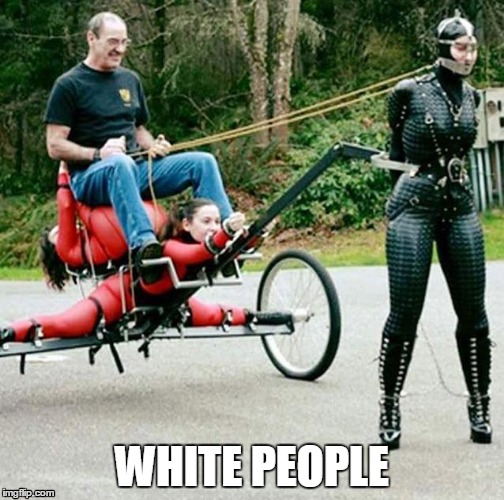 WHITE PEOPLE | image tagged in white people | made w/ Imgflip meme maker