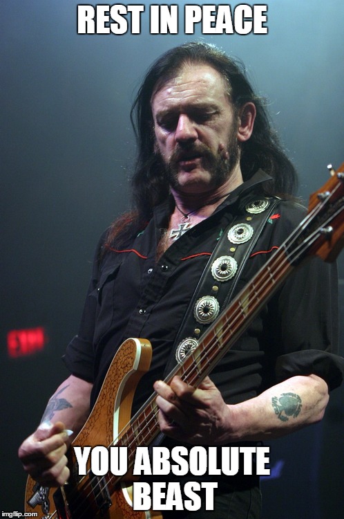 Lemmy Kilmister of the band Motorhead passed away 12/29/2015. Rock on Brother. | REST IN PEACE YOU ABSOLUTE BEAST | image tagged in patriotic | made w/ Imgflip meme maker