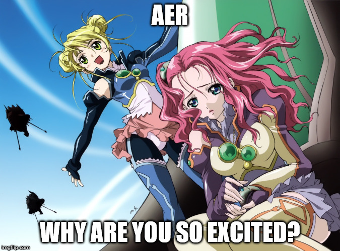 Why? | AER WHY ARE YOU SO EXCITED? | image tagged in simoun,anime,why are you so excited,aer,memes,neviril | made w/ Imgflip meme maker