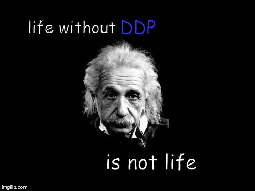 Albert Einstein 1 | life without is not life DDP | image tagged in memes,albert einstein 1 | made w/ Imgflip meme maker