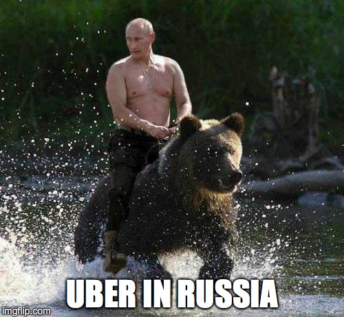 Putin Thats Cute | UBER IN RUSSIA | image tagged in putin thats cute | made w/ Imgflip meme maker