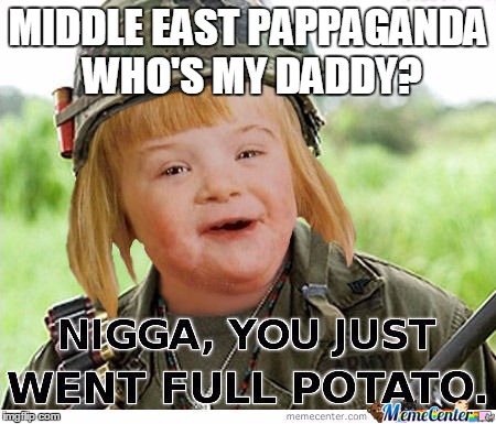 MIDDLE EAST PAPPAGANDA WHO'S MY DADDY? | image tagged in attn court appointed attorney / public defender | made w/ Imgflip meme maker