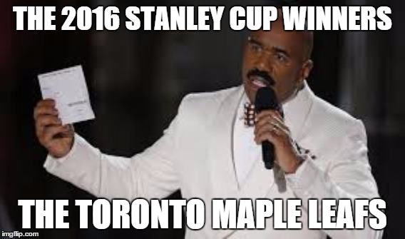 THE 2016 STANLEY CUP WINNERS THE TORONTO MAPLE LEAFS | made w/ Imgflip meme maker