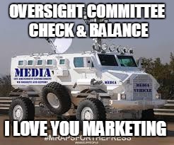 PROPOSED: LICENSED BY  OVERSIGHT COMMITTEE | OVERSIGHT COMMITTEE CHECK & BALANCE I LOVE YOU MARKETING | image tagged in proposed licensed by  oversight committee | made w/ Imgflip meme maker