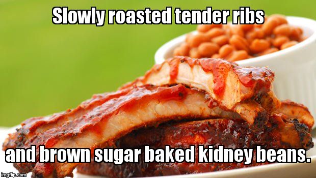 What's a meta for? I think it's used for dialysis. | Slowly roasted tender ribs and brown sugar baked kidney beans. | image tagged in instagram | made w/ Imgflip meme maker