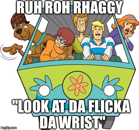 Scooby Doo Meme | RUH ROH RHAGGY "LOOK AT DA FLICKA DA WRIST" | image tagged in memes,scooby doo,scumbag | made w/ Imgflip meme maker