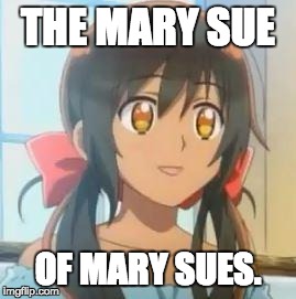 Hetalia | THE MARY SUE OF MARY SUES. | image tagged in hetalia | made w/ Imgflip meme maker