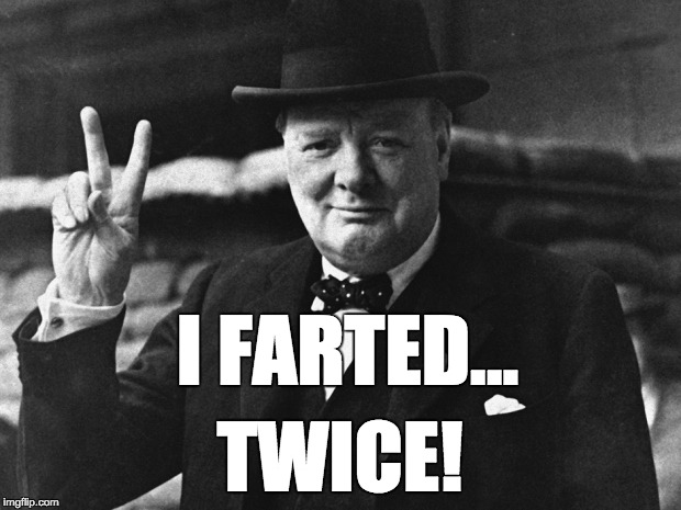 I FARTED... TWICE! | image tagged in toilet humor | made w/ Imgflip meme maker
