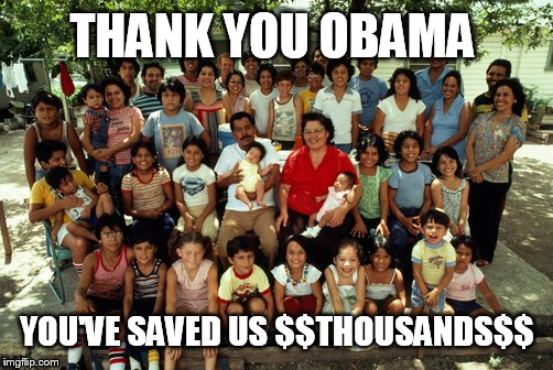 THANK YOU OBAMA YOU'VE SAVED US $$THOUSANDS$$ | made w/ Imgflip meme maker