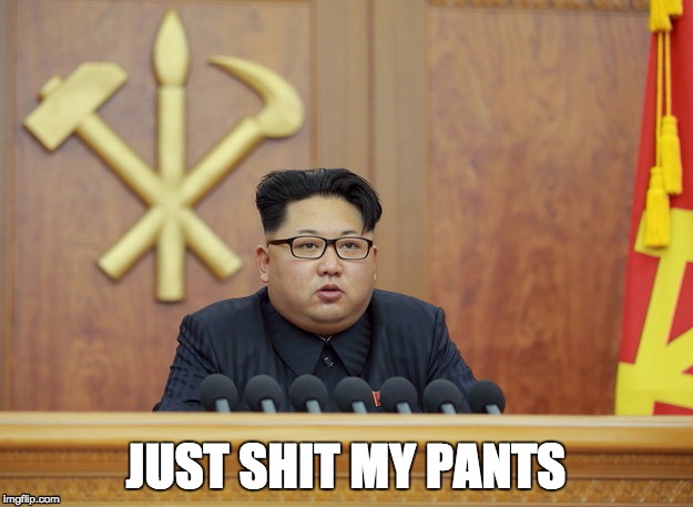 JUST SHIT MY PANTS | image tagged in kim jong un,political meme,glasses,north korea | made w/ Imgflip meme maker