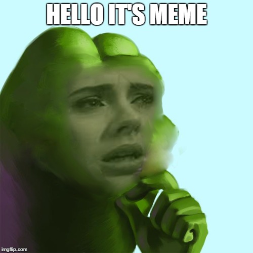 HELLO IT'S MEME | image tagged in pepe | made w/ Imgflip meme maker
