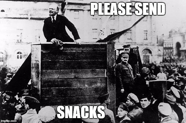 YallQaeda Needs Snacks October Revolution | PLEASE SEND SNACKS | image tagged in snacks,memes,yallqaeda,vanillaisis,cowliphate,yeehawdists | made w/ Imgflip meme maker