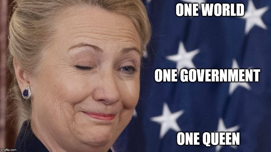 One | ONE WORLD ONE QUEEN ONE GOVERNMENT | image tagged in queen | made w/ Imgflip meme maker