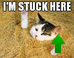 I'M STUCK HERE | made w/ Imgflip meme maker