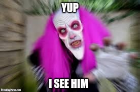 YUP I SEE HIM | made w/ Imgflip meme maker