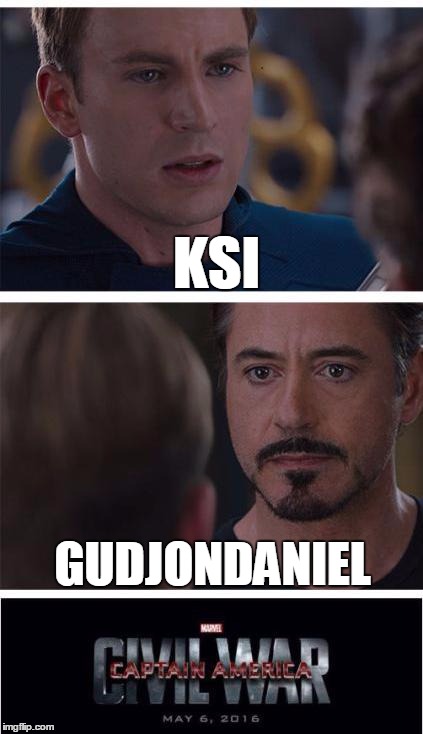 KSI and GudjonDaniel | KSI GUDJONDANIEL | image tagged in memes,marvel civil war 1,ksi | made w/ Imgflip meme maker
