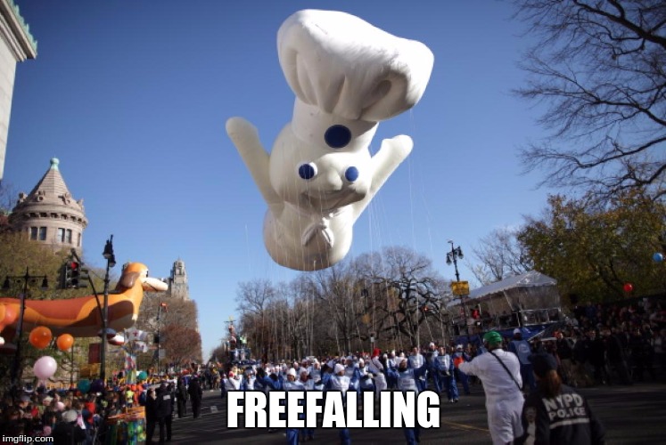 Pillsbury Guy | FREEFALLING | image tagged in balloon,flying,fails | made w/ Imgflip meme maker